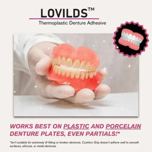 LOVILDS™ Thermoplastic Denture Adhesive